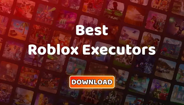 best Roblox Executors