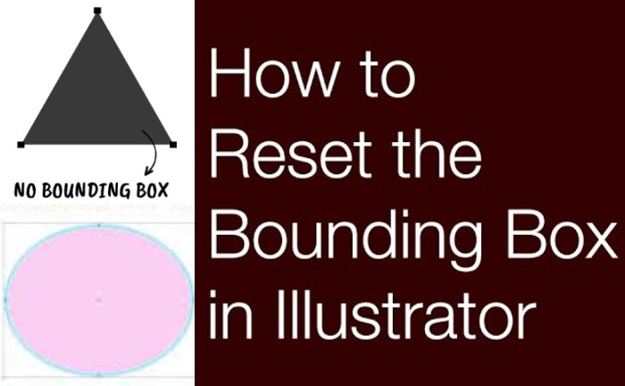Illustrator Bounding Box Not Showing, Adobe Illustrator