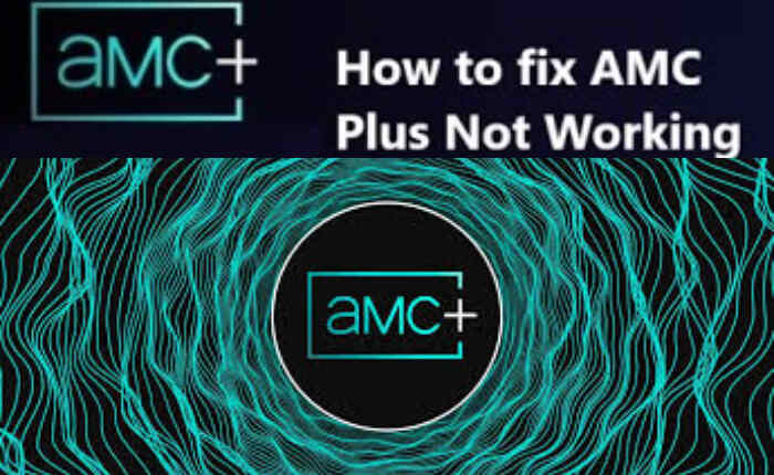 AMC Plus Not Working Issue, AMC Plus
