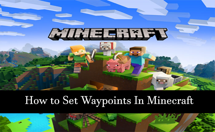 Set Waypoints In Minecraft
