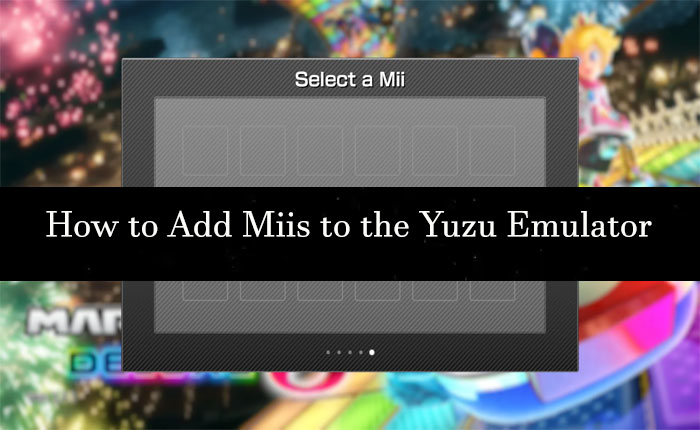 Add Miis to the Yuzu Emulator