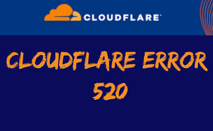 Cloudflare Error 520, Cloudflare