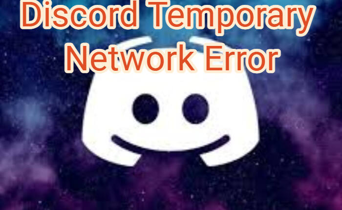 Discord Temporary Network Error issue