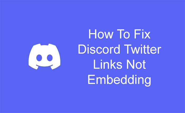 Discord Twitter Links Not Embedding