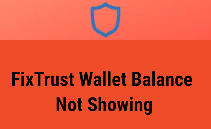 Fix Trust Wallet issue
