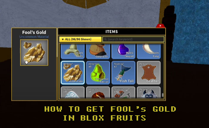 Fools Gold Blox Fruits
