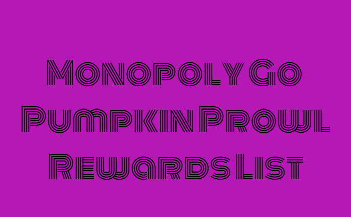  Monopoly Go Pumpkin Prowl 
