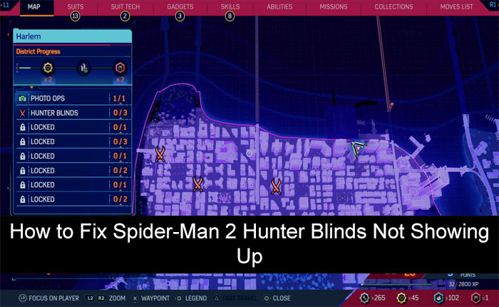 Spider-Man 2 Hunter Blinds Not Showing Up