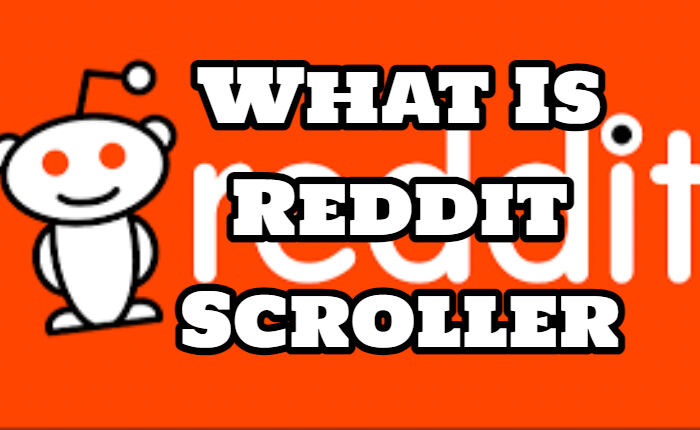 what is reddit scroller