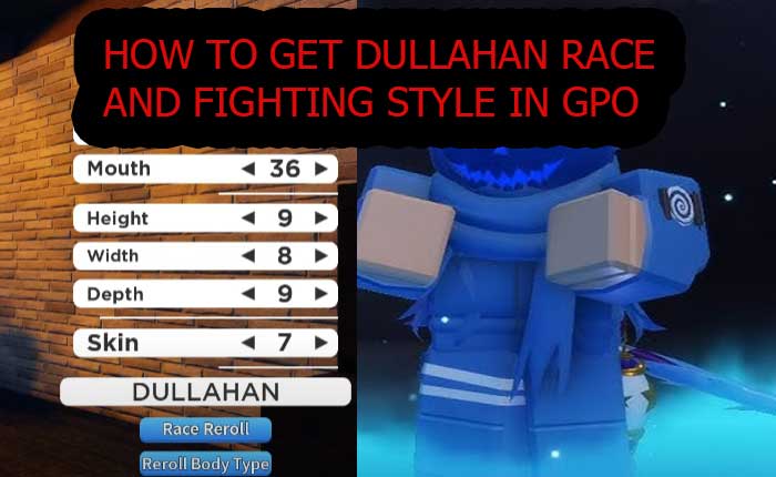 Dullahan Race and Fighting Style