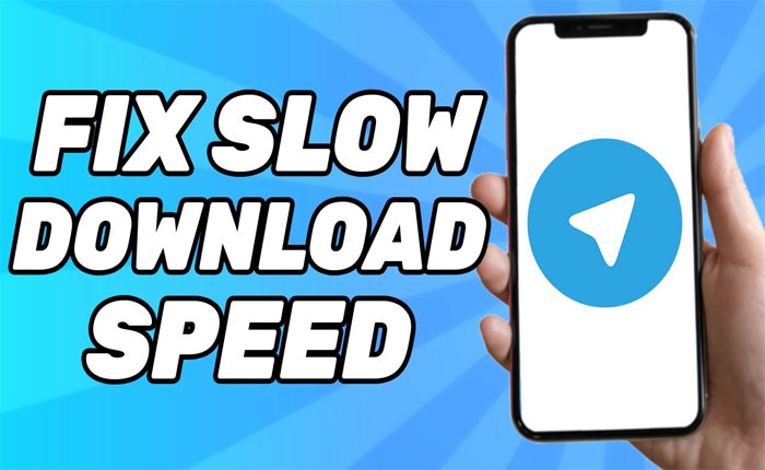 Telegram Slow Download Speed
