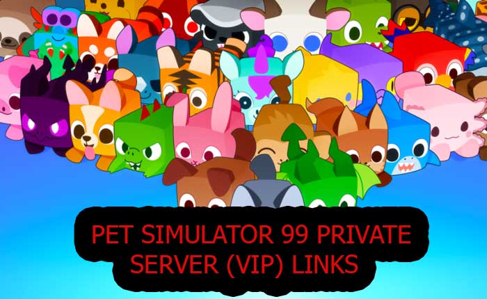 Pet Simulator 99 Private Server