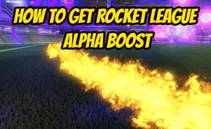 Rocket League Alpha Boost