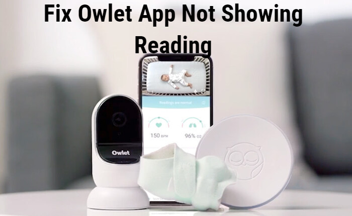 Owlet App not showing reading
