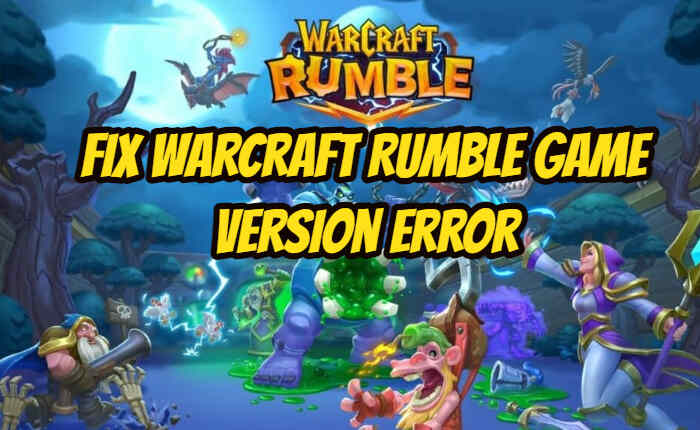 Warcraft Rumble Game Version Error