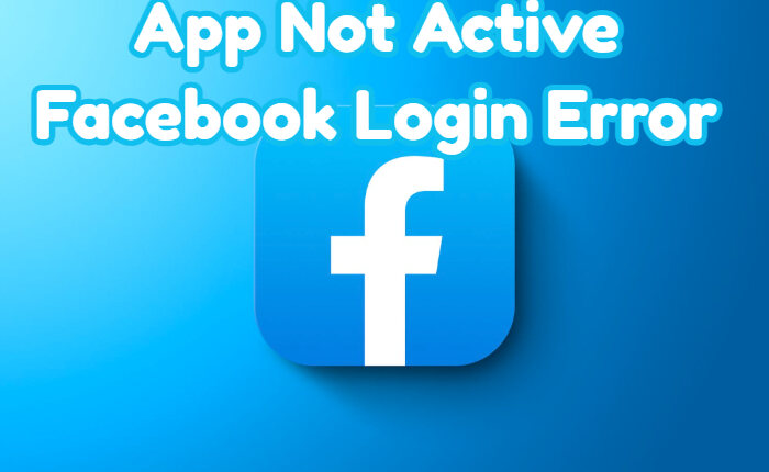 App Not Active Facebook Login