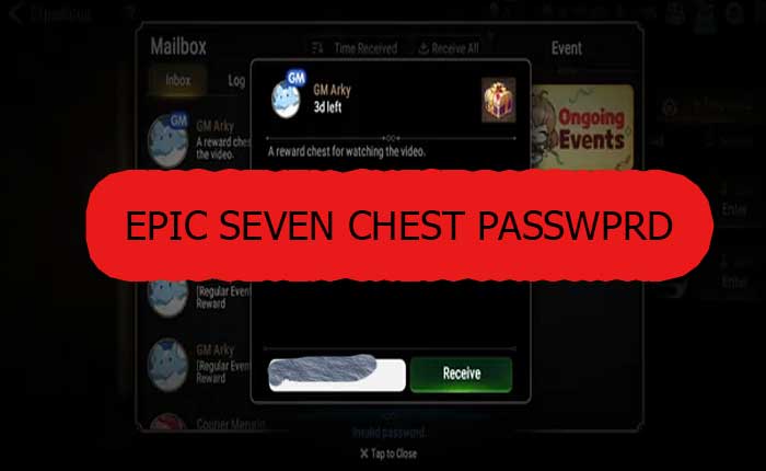 Epic Seven Chest password