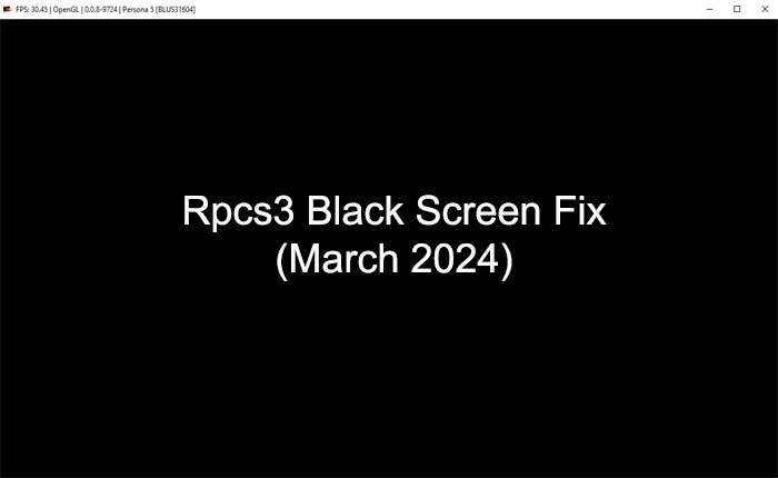 Rpcs3 Black Screen