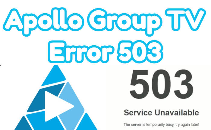 Apollo Group TV Error 503