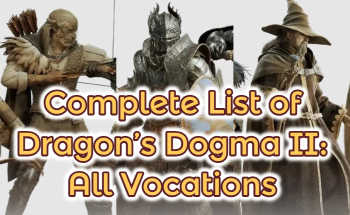 Dragon’s Dogma 2 All Vocations