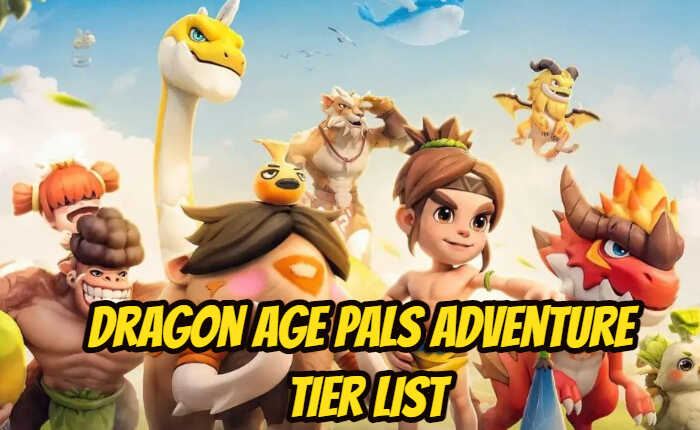 Dragon Age Pal Adventure Tire List