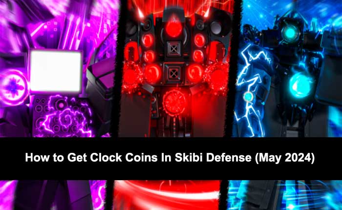 Get Clock Coins In Skibi Defense