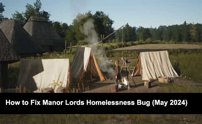 Manor Lords Homelessness Bug