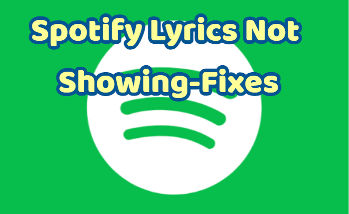 Spotify Lyrics Not Showing